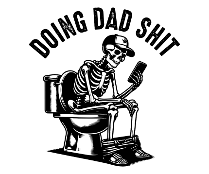 Doing Daad Shit Svg, Adult Humor Svg